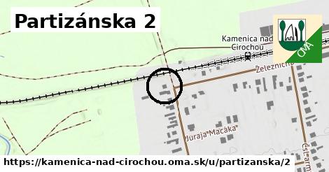 Partizánska 2, Kamenica nad Cirochou