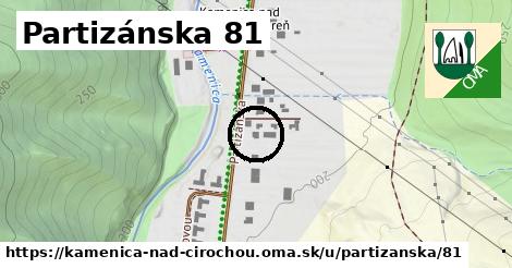 Partizánska 81, Kamenica nad Cirochou