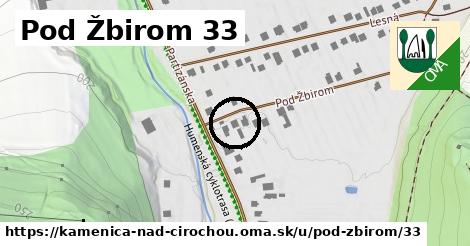 Pod Žbirom 33, Kamenica nad Cirochou