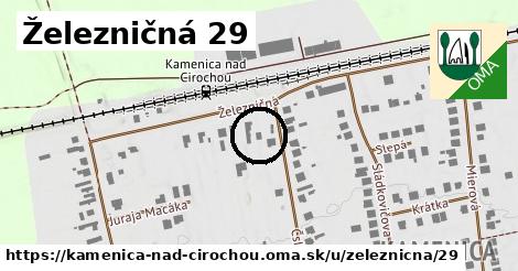 Železničná 29, Kamenica nad Cirochou