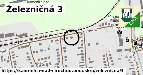Železničná 3, Kamenica nad Cirochou
