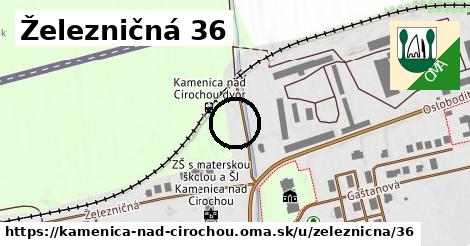 Železničná 36, Kamenica nad Cirochou