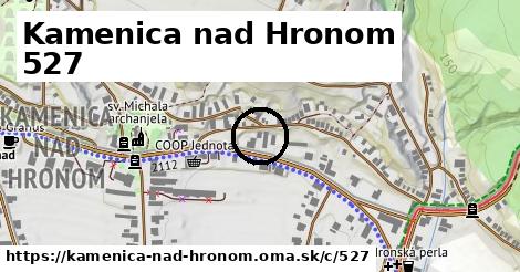 Kamenica nad Hronom <span class="supisne">527</span>