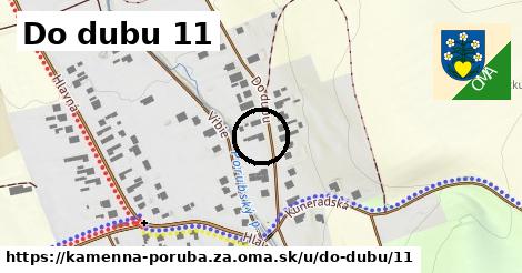 Do dubu 11, Kamenná Poruba, okres ZA