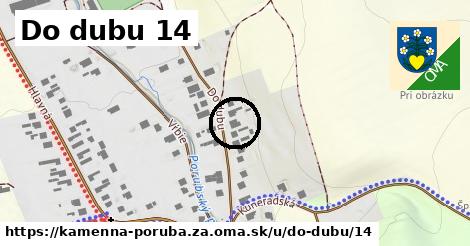 Do dubu 14, Kamenná Poruba, okres ZA