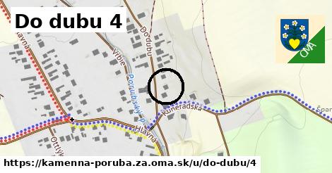 Do dubu 4, Kamenná Poruba, okres ZA