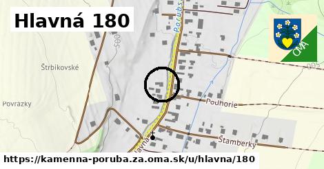 Hlavná 180, Kamenná Poruba, okres ZA