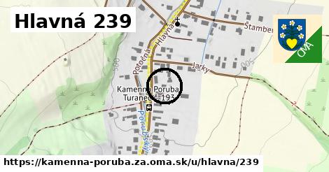 Hlavná 239, Kamenná Poruba, okres ZA