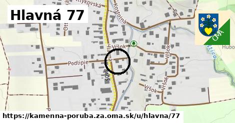 Hlavná 77, Kamenná Poruba, okres ZA