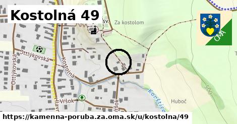 Kostolná 49, Kamenná Poruba, okres ZA