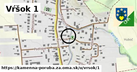 Vŕšok 1, Kamenná Poruba, okres ZA