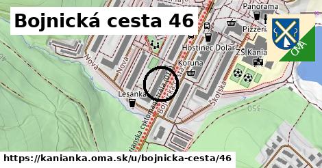 Bojnická cesta 46, Kanianka