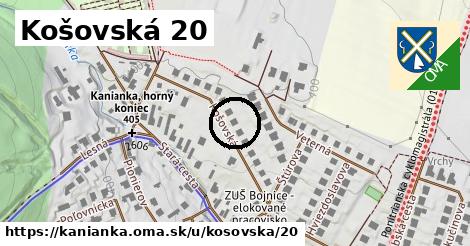 Košovská 20, Kanianka