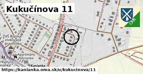 Kukučínova 11, Kanianka