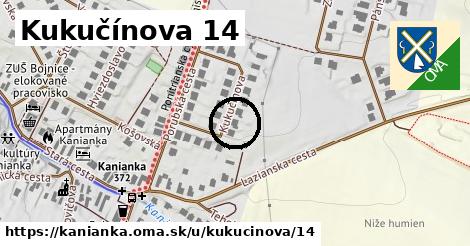 Kukučínova 14, Kanianka