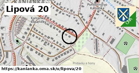 Lipová 20, Kanianka