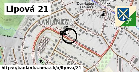 Lipová 21, Kanianka