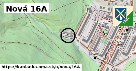 Nová 16A, Kanianka