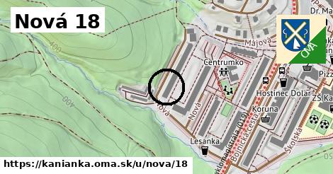 Nová 18, Kanianka