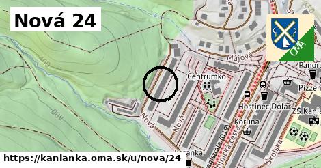 Nová 24, Kanianka