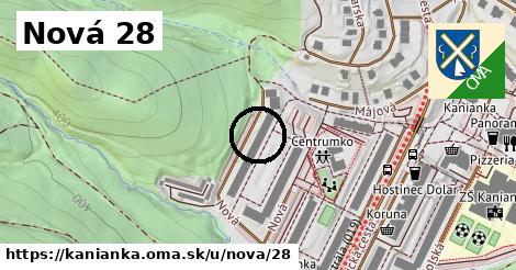 Nová 28, Kanianka