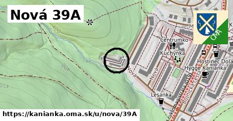 Nová 39A, Kanianka