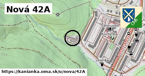 Nová 42A, Kanianka