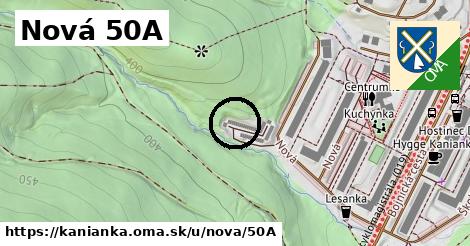 Nová 50A, Kanianka
