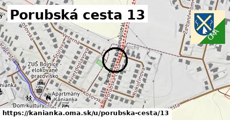 Porubská cesta 13, Kanianka