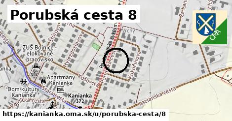 Porubská cesta 8, Kanianka