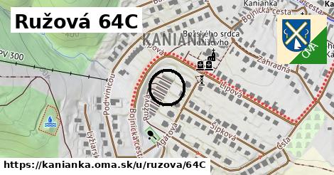 Ružová 64C, Kanianka