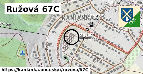 Ružová 67C, Kanianka