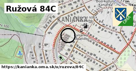 Ružová 84C, Kanianka
