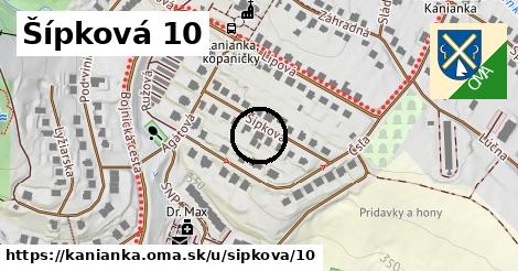 Šípková 10, Kanianka