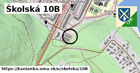Školská 10B, Kanianka