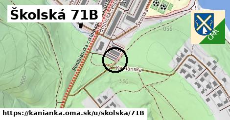 Školská 71B, Kanianka