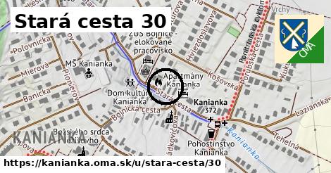 Stará cesta 30, Kanianka