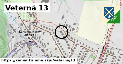 Veterná 13, Kanianka