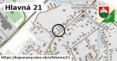 Hlavná 21, Kapušany