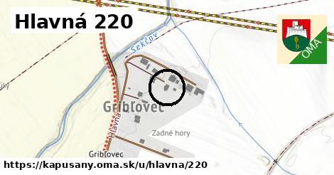 Hlavná 220, Kapušany