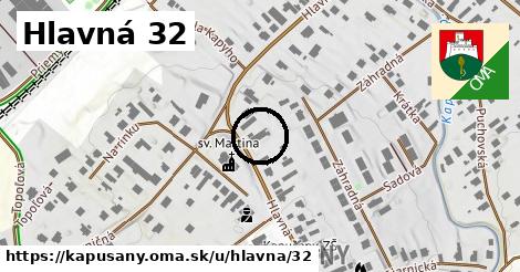 Hlavná 32, Kapušany