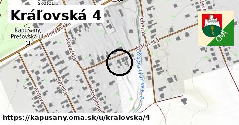 Kráľovská 4, Kapušany