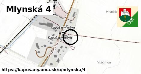 Mlynská 4, Kapušany