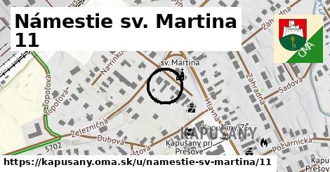 Námestie sv. Martina 11, Kapušany