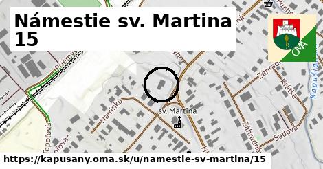 Námestie sv. Martina 15, Kapušany