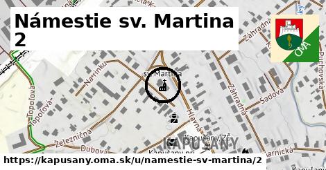 Námestie sv. Martina 2, Kapušany