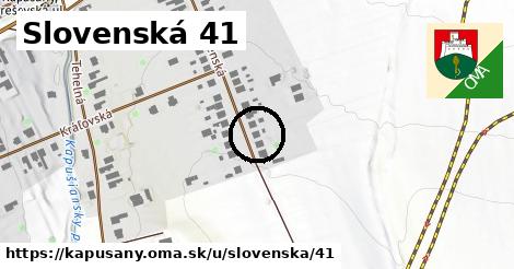 Slovenská 41, Kapušany