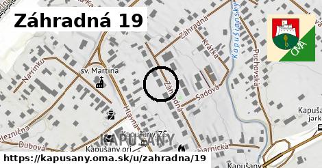 Záhradná 19, Kapušany