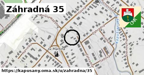 Záhradná 35, Kapušany