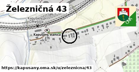 Železničná 43, Kapušany